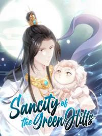 Sanctity of the Green Hills