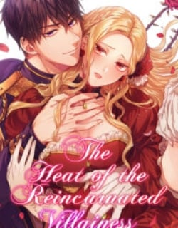 The Heat of the Reincarnated Villainess Manga Online