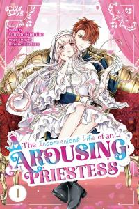 The Inconvenient Life of an Arousing Priestess Manga Online