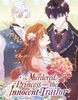 The Murdered Princess and the Innocent Traitor Manga Online